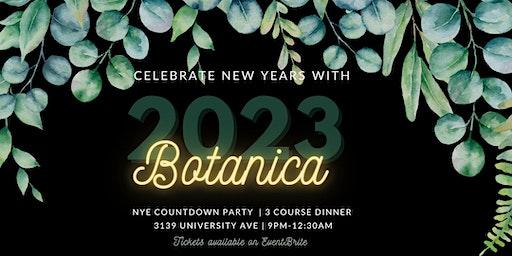 New Year's Eve at Botanica!