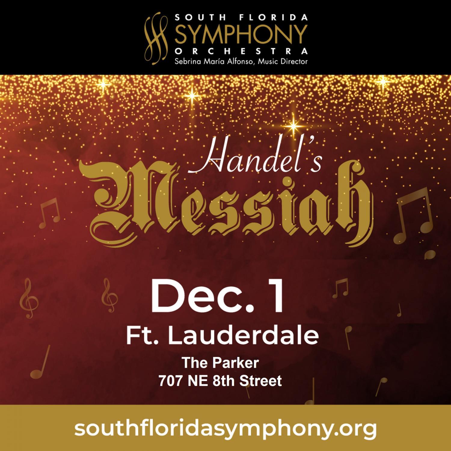 South Florida Symphony Orchestra’s Handel’s Messiah at The Parker