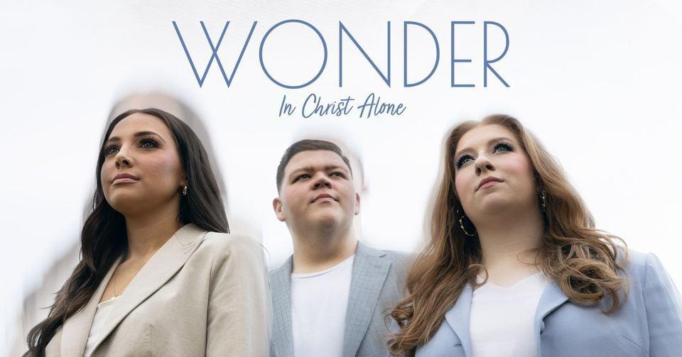 Wonder: In Christ Alone | Shawn Rivers Senior Project