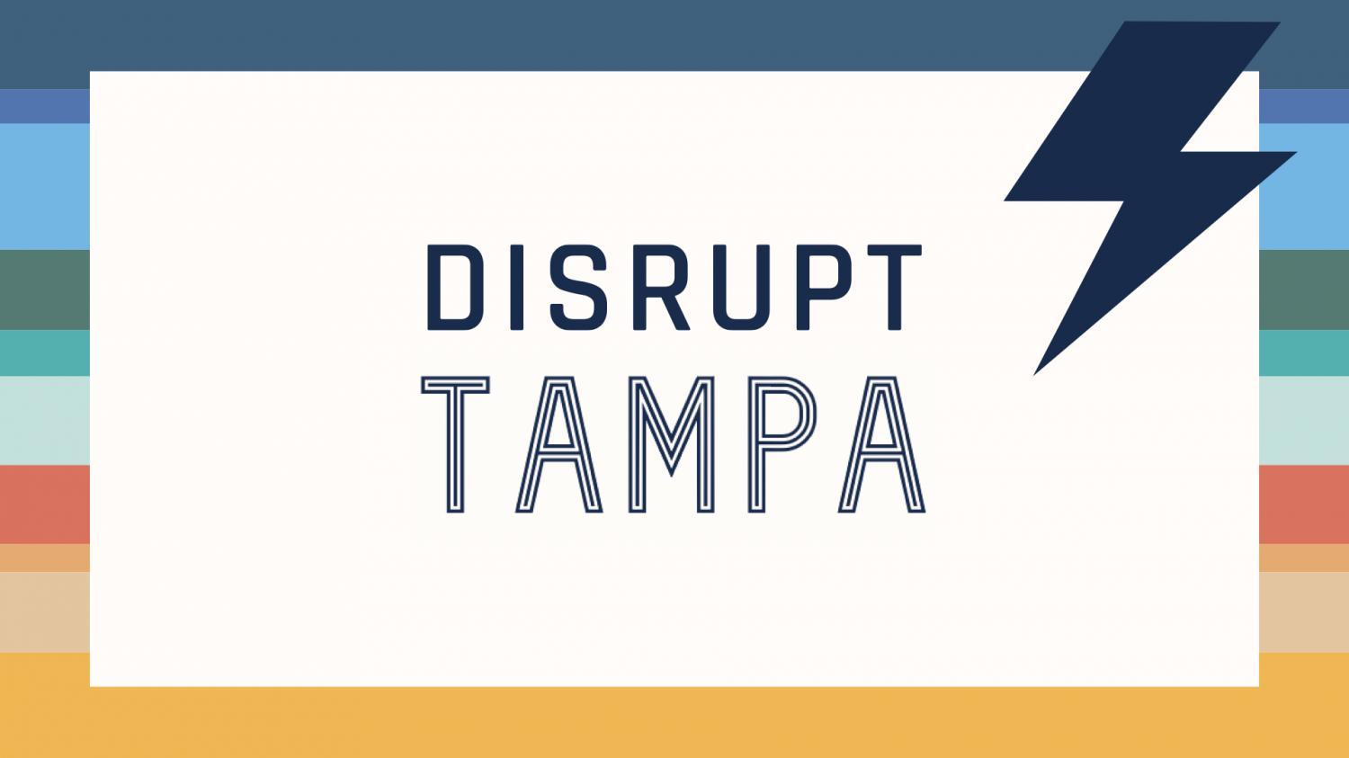 Disrupt Tampa