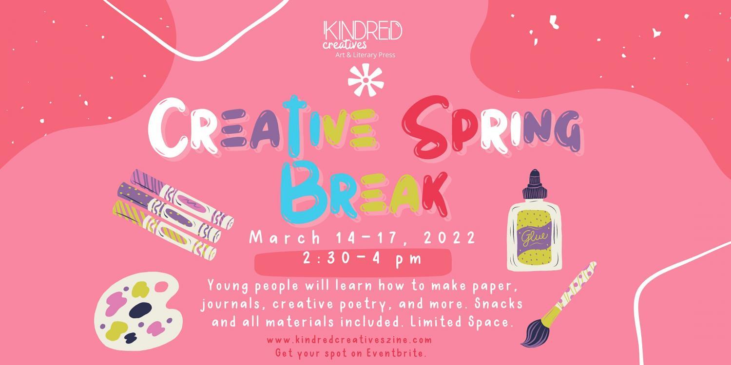 Creative Spring Break Camp at Kindred Creatives Art and Literary Press