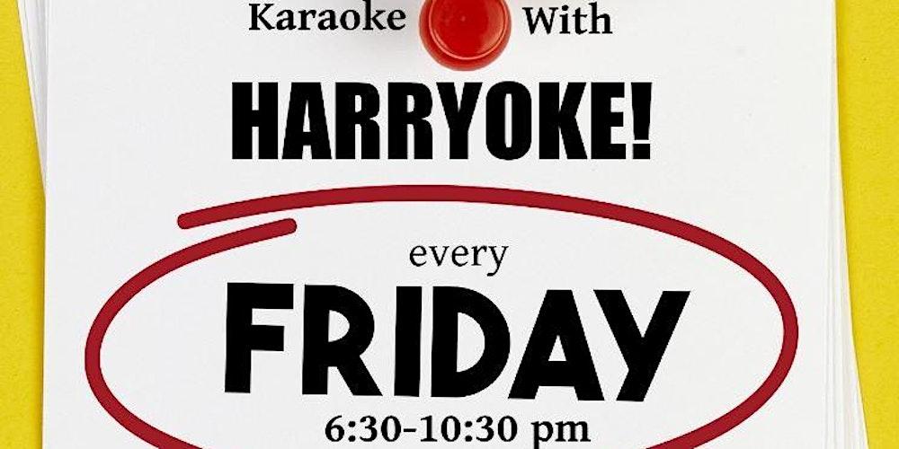 Friday Karaoke with Harryoke at the OB