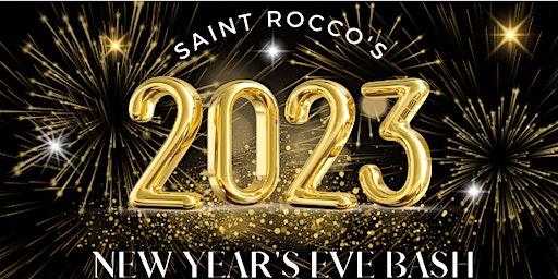 Annual Saint Rocco's New Year's Eve Bash w/Rooftop