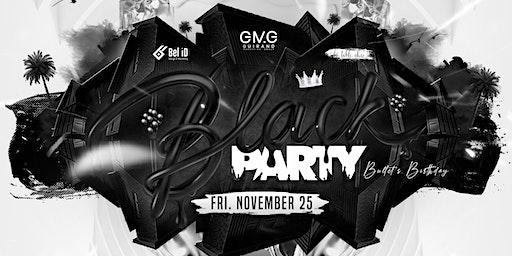 BLACK PARTY (DJ BULLET BIRTHDAY PARTY)