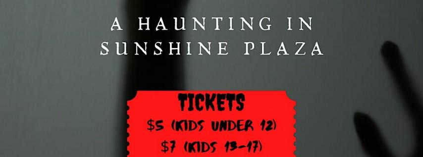 Let's Go Haunting in Sunshine Plaza - Haunted House