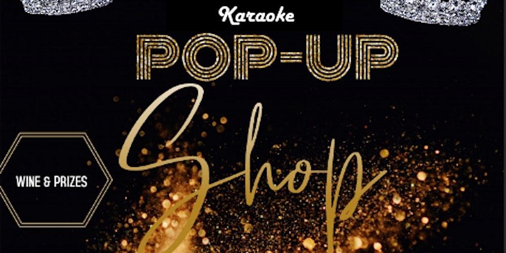 1st Annual Karaoke Pop Up Shop R&B Edition
