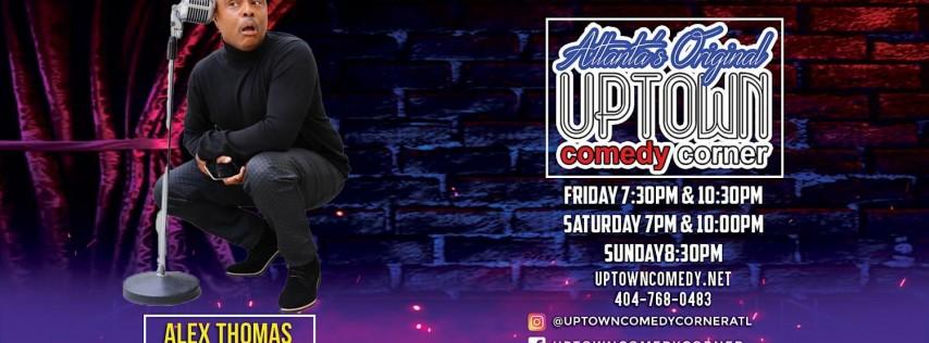Alex Thomas Live, Thanksgiving Weekend at Uptown! TaTaTalicious is Back!1