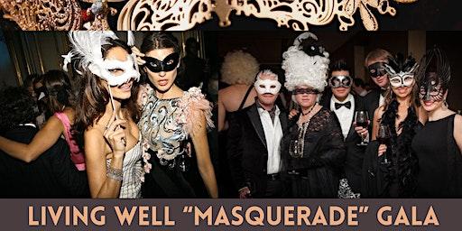 Living Well “Masquerade” New Year's Eve Gala