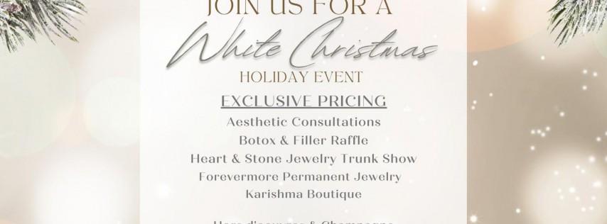 Dreaming of a White Christmas: A Holiday Event