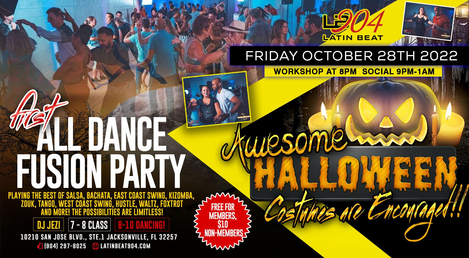 All Dance Fusion Halloween Party I Latin Beat 904
Fri Oct 28, 8:00 PM - Sat Oct 29, 1:00 AM
in 9 days