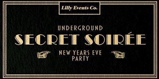 Secret Soirée: Lilly's New Years Eve Party