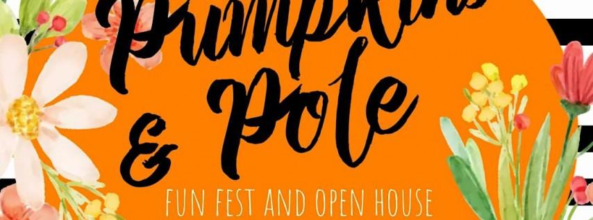 Pumpkins & Pole: Fun Fest and Open House