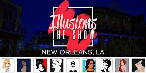 Illusions The Drag Queen Show New Orleans - Drag Queen Dinner Show - NOLA