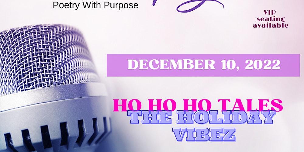 GROOVE THERAPY POETRY NIGHTS... HO HO HO TALES_ HOLIDAY VIBES!!!