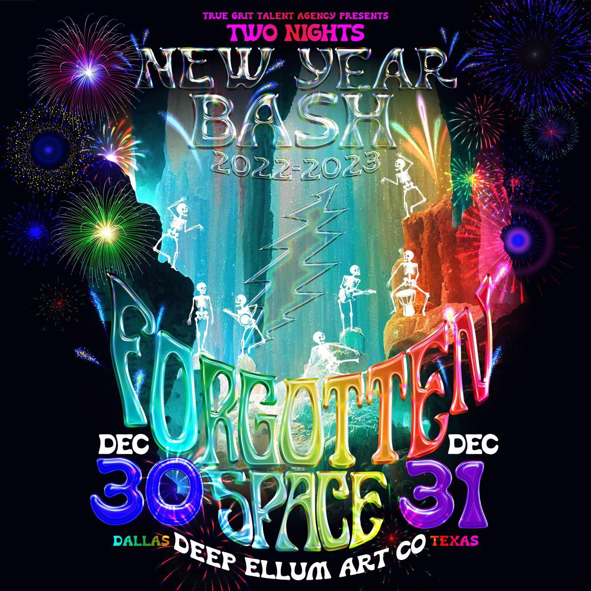 Forgotten Space 2 Nights - New Year's Celebration