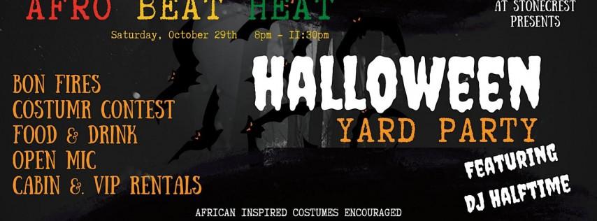 Afro Beat Heat Halloween Yard Party