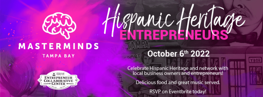 Hispanic Heritage Entrepreneurs Networking Event