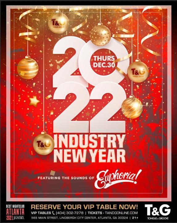 Industry New Year Celebration - Featuring DJ Euphoria