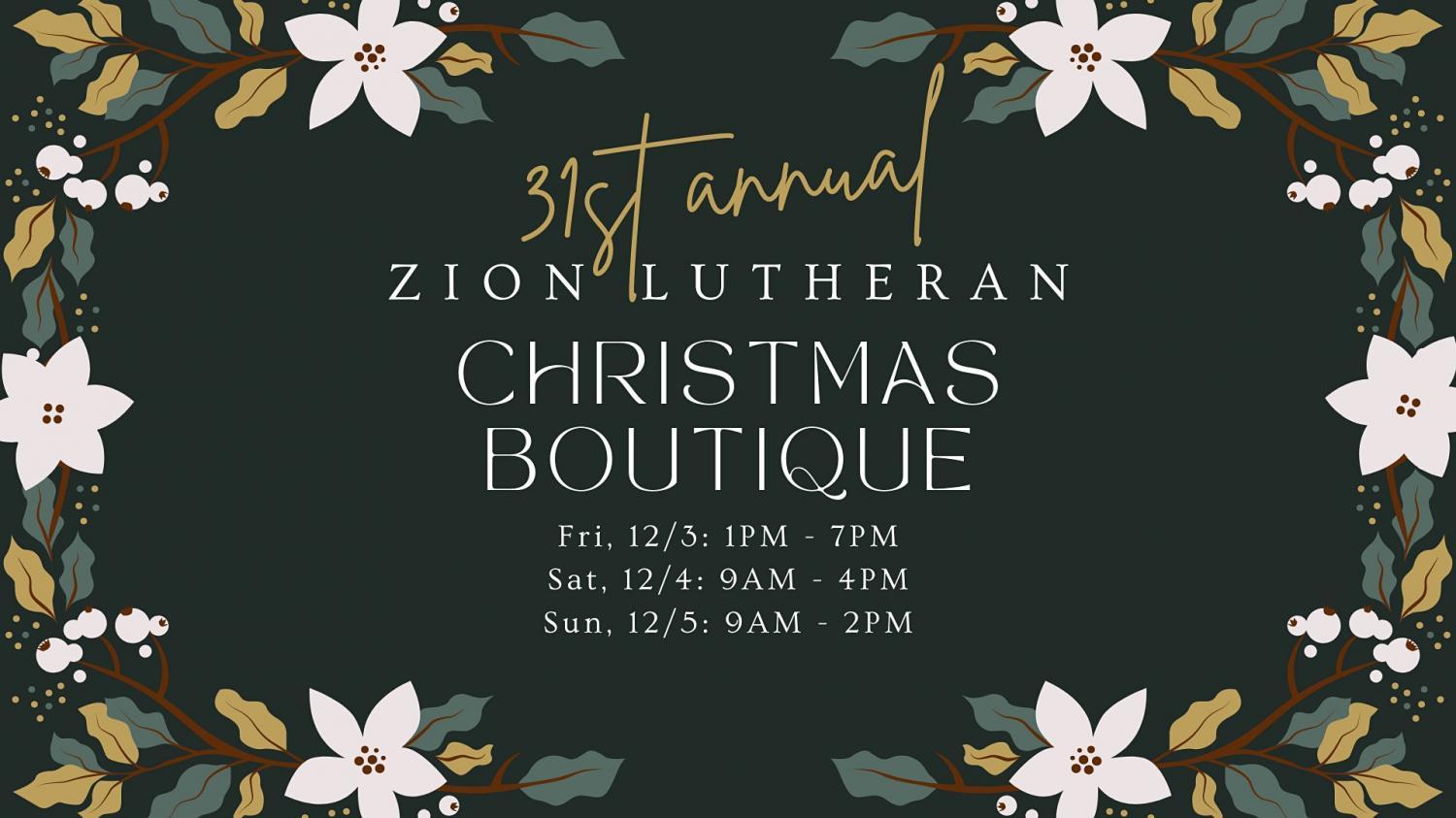 Zion Lutheran's 31st Annual Christmas Boutique