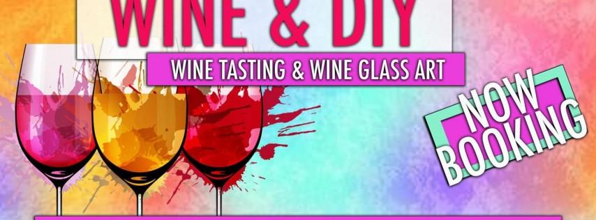 Wine & DIY | Wine Glass Decorating & Wine Tasting