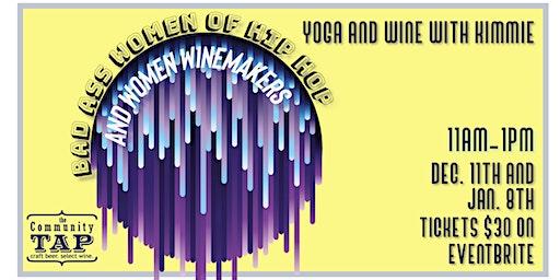 Yoga and Wine with Kimmie: Women of Hip Hop and Women Winemakers (12/11)@NM