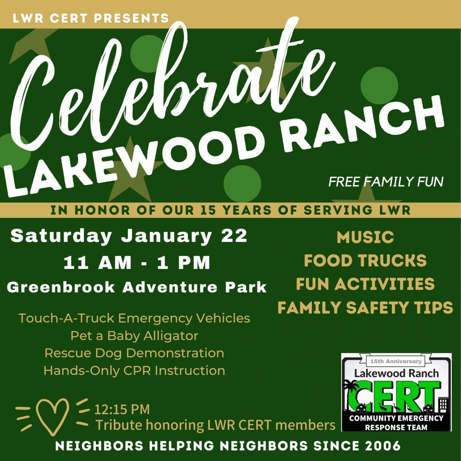 LWR CERT presents Celebrate Lakewood Ranch