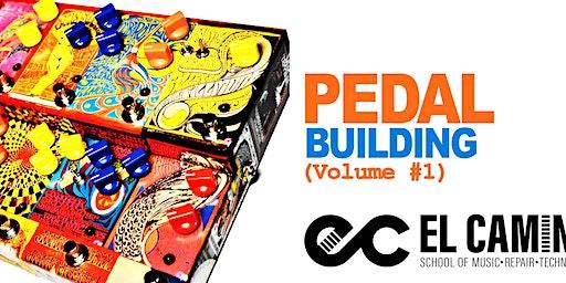 Effects Pedal Building: VOL.1 (Course)