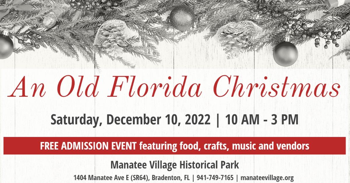 An Old Florida Christmas
Sat Dec 10, 10:00 AM - Sat Dec 10, 3:00 PM
in 51 days