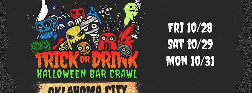 Trick or Drink: OKC Halloween Bar Crawl (3 Days)