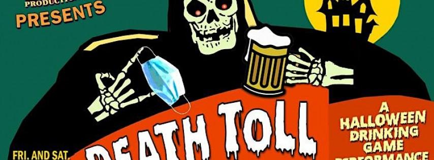 Death Toll: A Halloween Drinking Game Performance