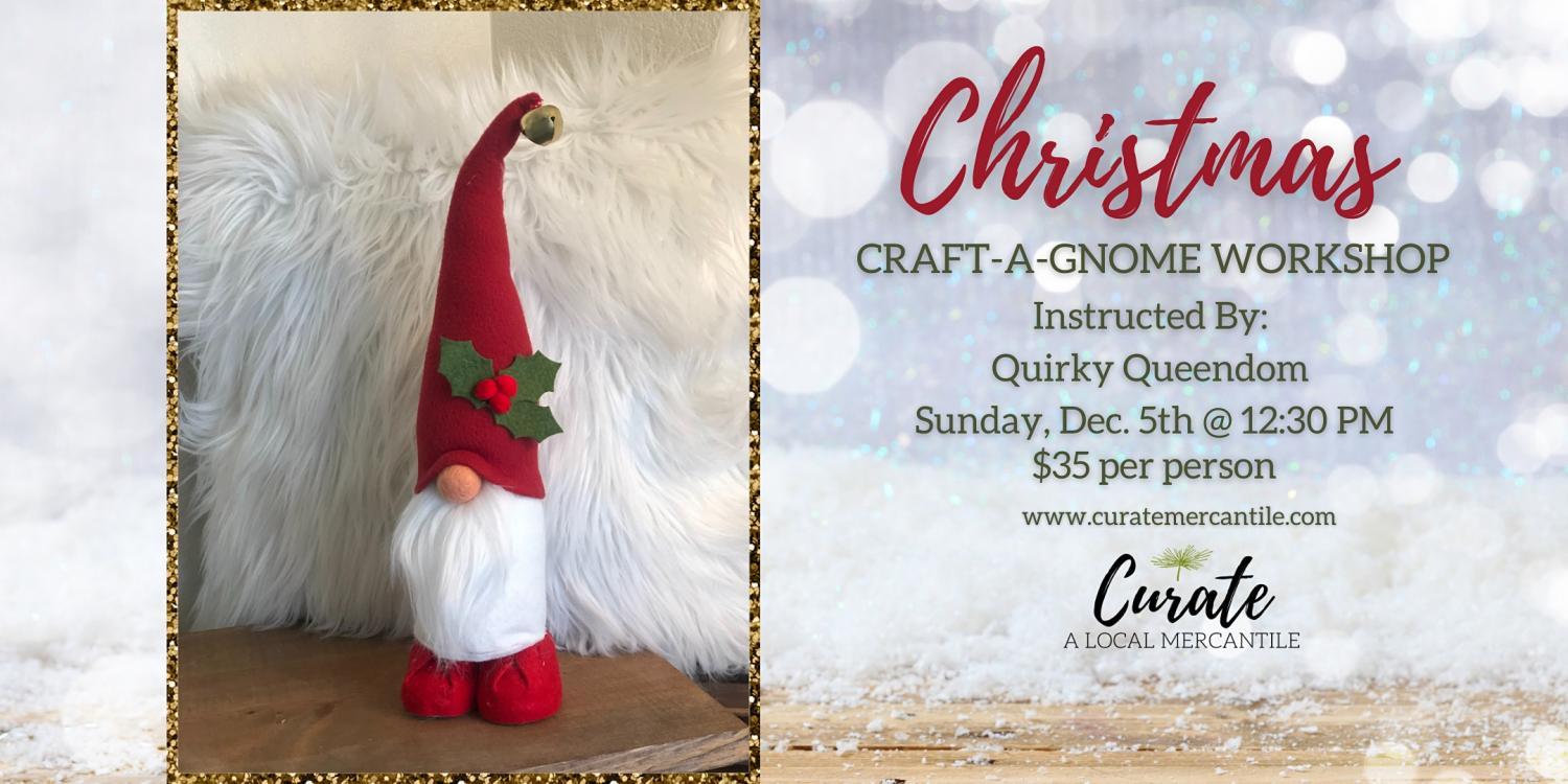 Christmas Craft-A-Gnome Workshop