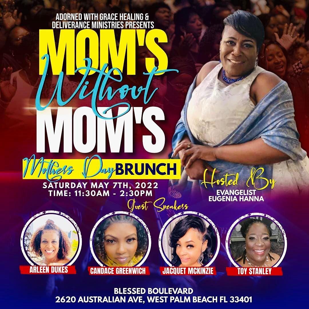 Mom's without Mom's Mother's Day Brunch