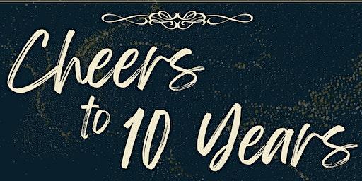 Cheers to 10 Years!