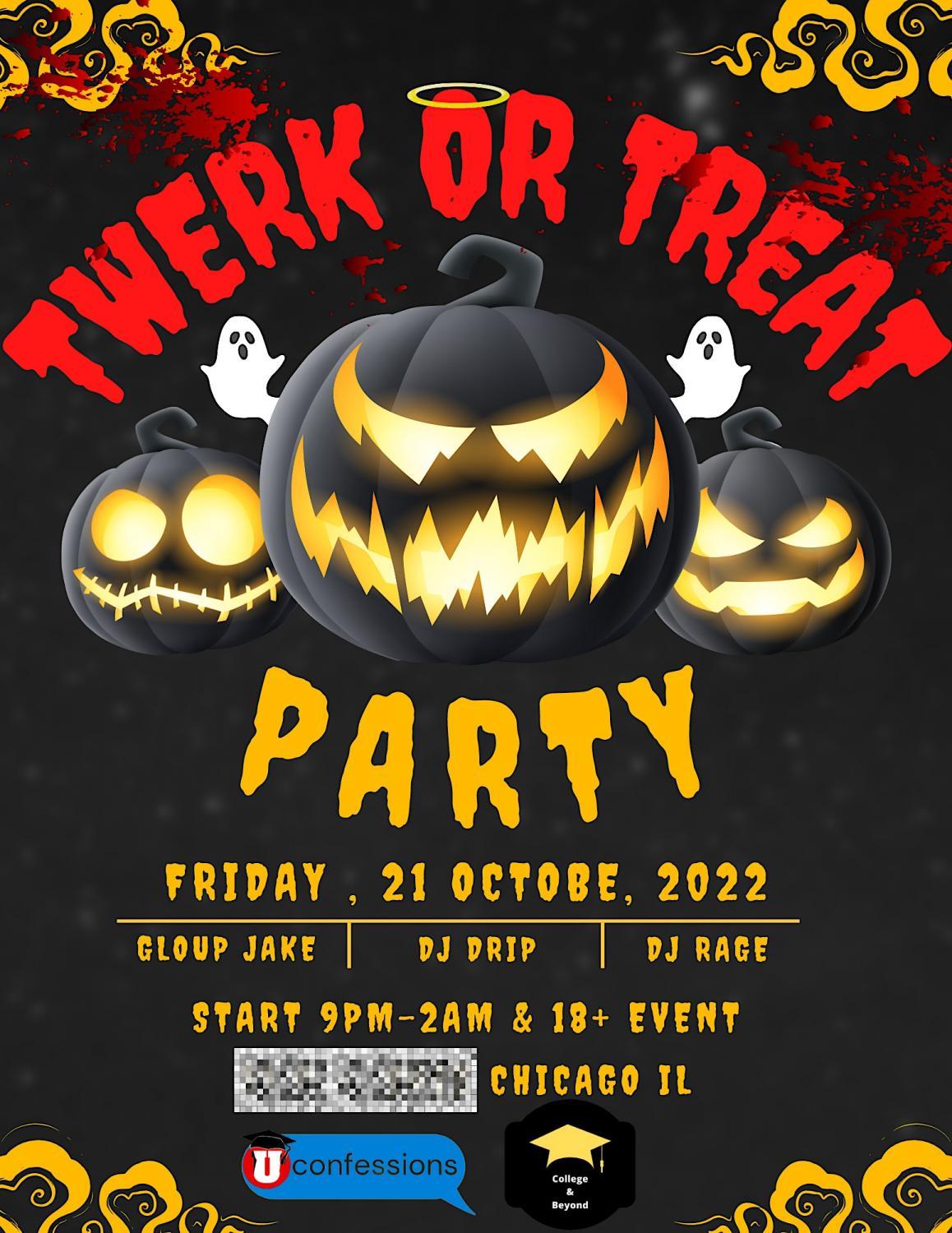 TWERK OR TREAT - Chicago's BIGGEST Halloween Party
Fri Oct 21, 9:00 PM - Sat Oct 22, 2:00 AM
in 2 days
