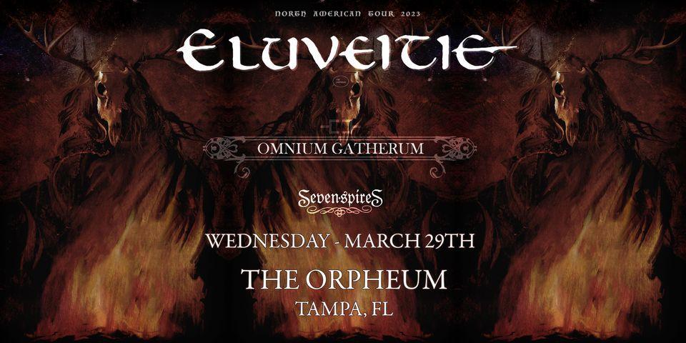 Eluveitie, Omnium Gatherum, and Seven Spires in Tampa
