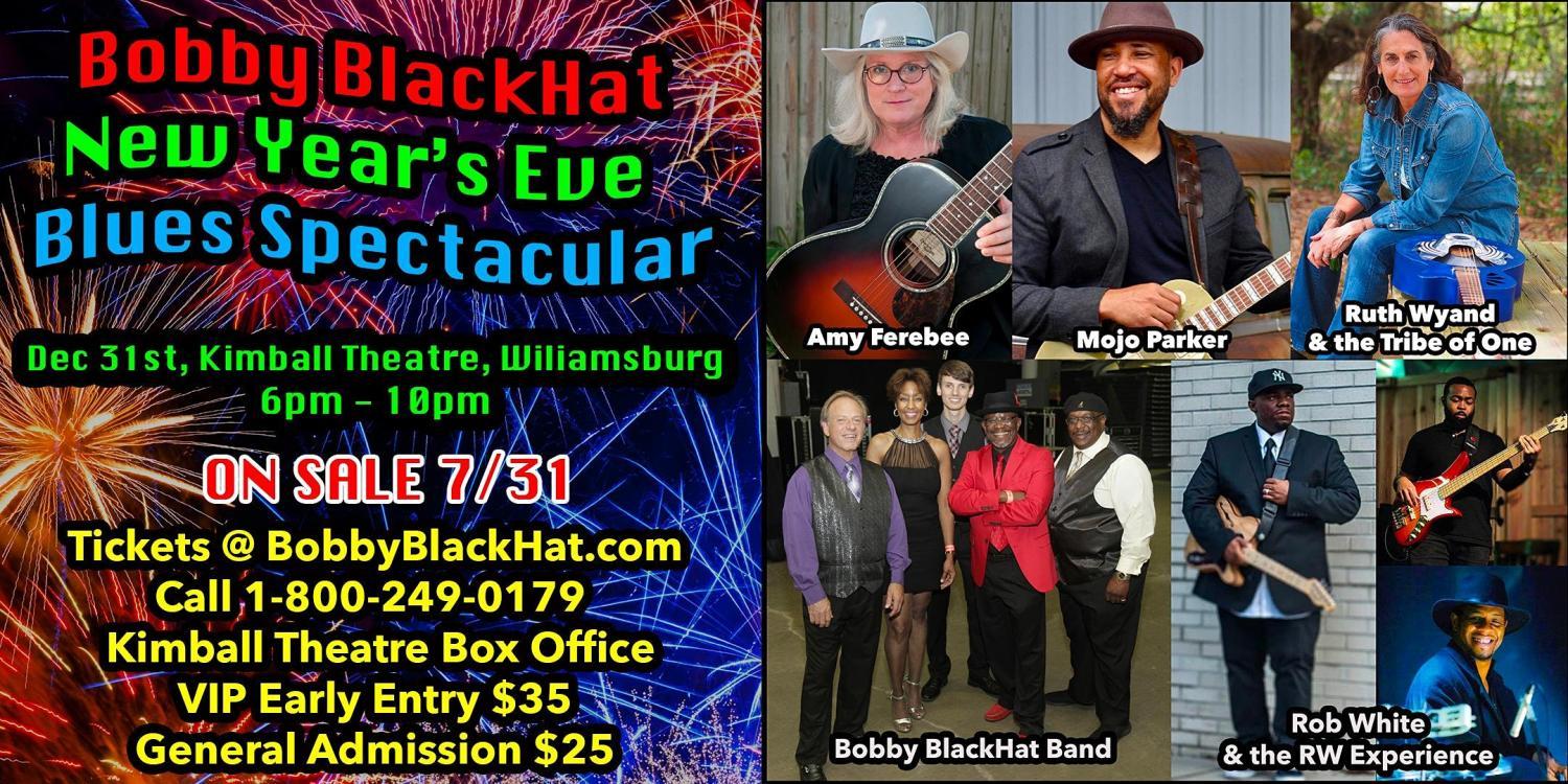 Bobby BlackHat New Year's Eve Blues Spectacular