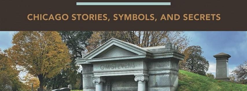 Graceland Cemetery Walking Tour with Graceland Book Author Adam Selzer