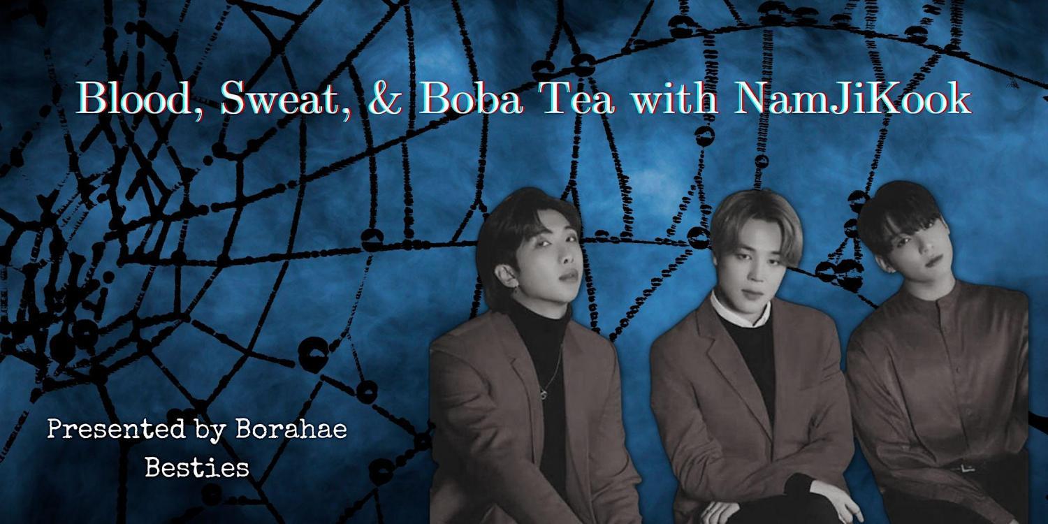 Blood, Sweat, & Boba Tea with NamJiKook: A Borahae Besties Cupsleeve Event
Sat Oct 22, 2:00 PM - Sat Oct 22, 5:00 PM
in 2 days