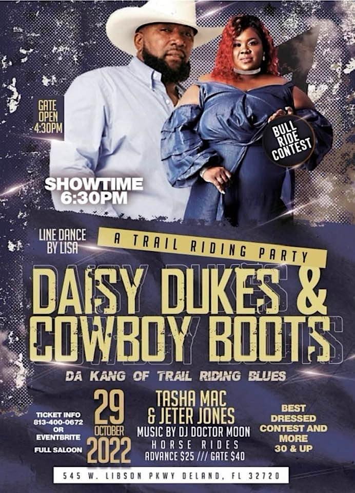 Daisy Dukes & Cowboy Boots
Sat Oct 29, 4:30 PM - Sat Oct 29, 11:00 PM
in 10 days