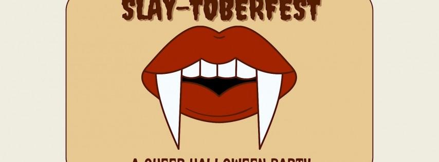 Slay-Toberfest