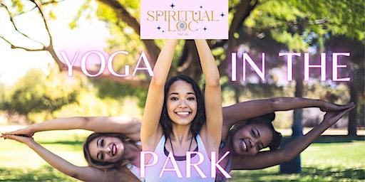 Spiritual Loc ~ Yoga in the Park