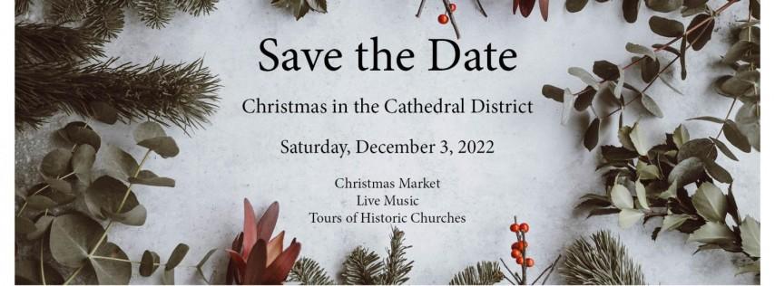 Christmas in The Cathedral District