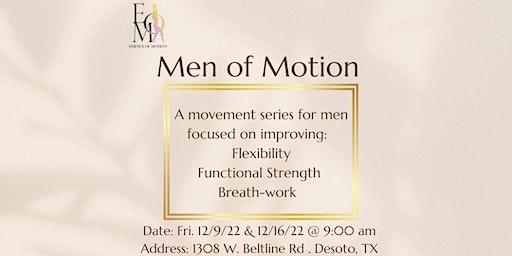 Men of Motion