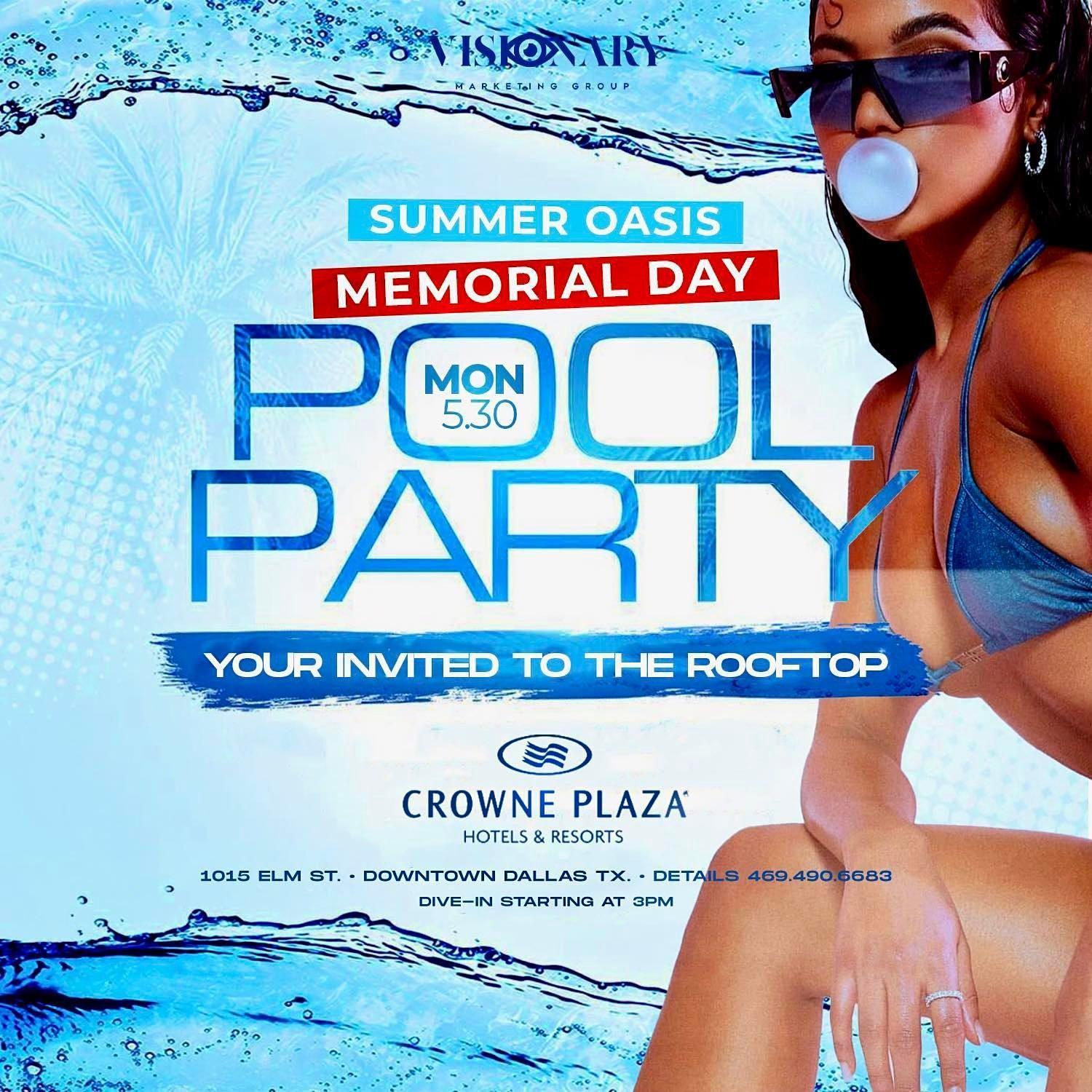 Summer Oasis Memorial Day Pool Party 2022