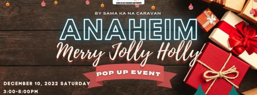 ANAHEIM: Merry Jolly Holly Night Market by Sama Ka Na Caravan