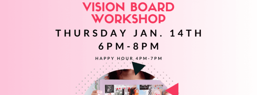 The Lincoln Eatery Vision Board Workshop