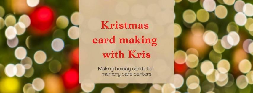 Kristmas Card Making for Memory Care Centers in DFW