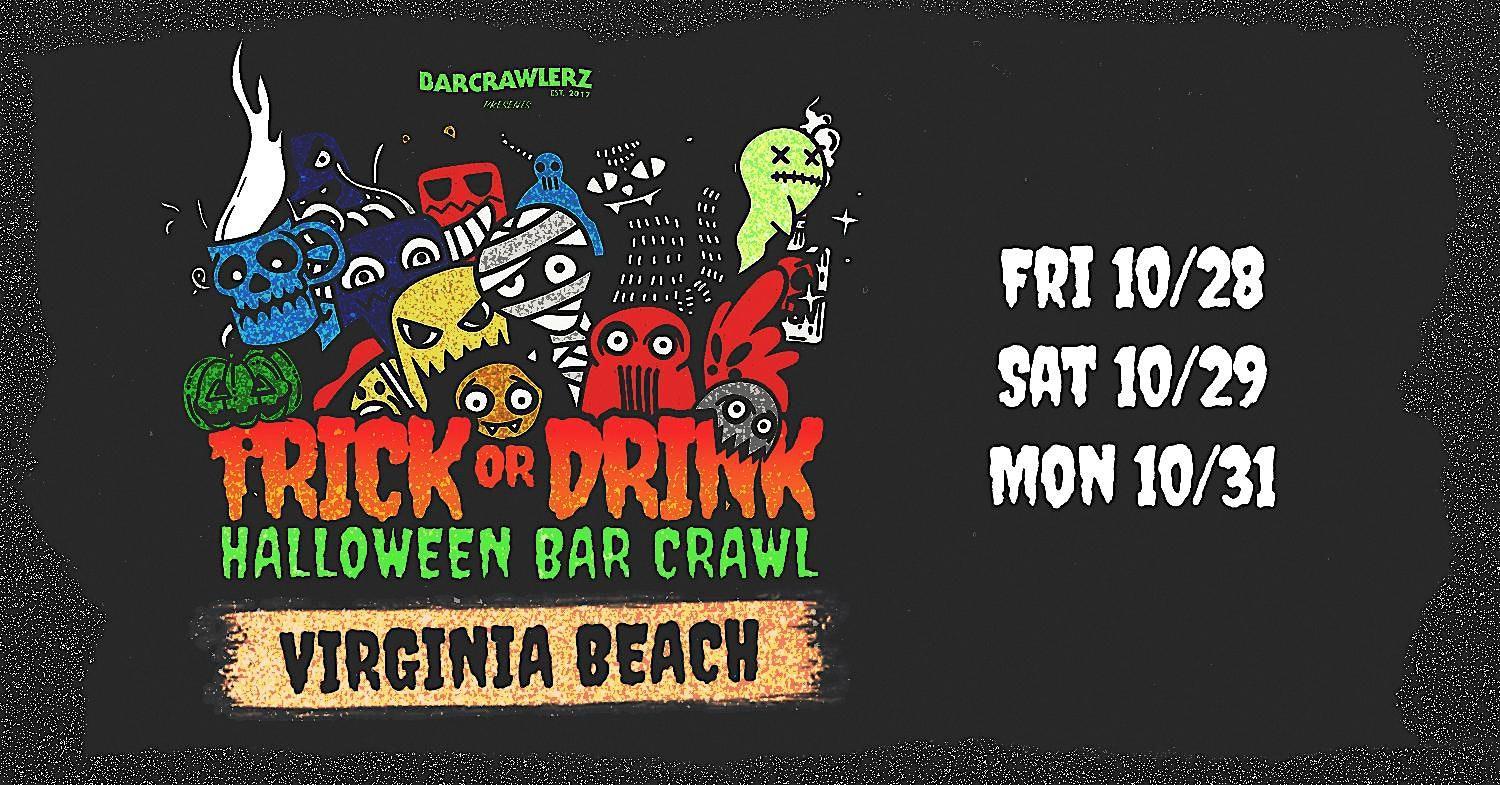 Trick or Drink: Virginia Beach Halloween Bar Crawl (3 Days)
Fri Oct 28, 6:00 PM - Tue Nov 1, 2:00 AM
in 8 days