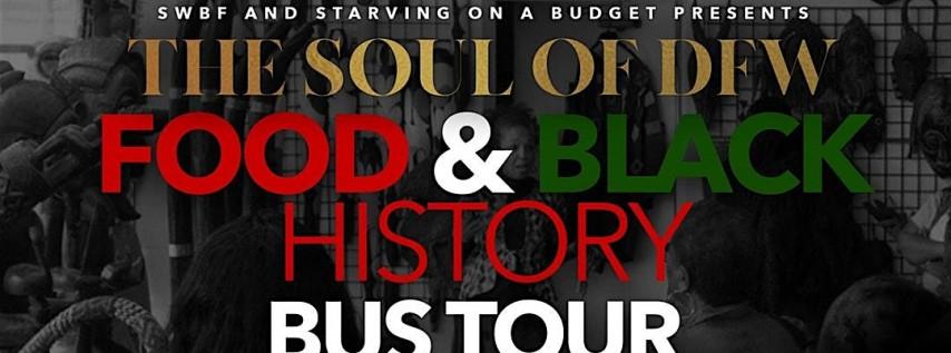 Halloween Edition: Soul of DFW Food & Black History Bus Tour!!