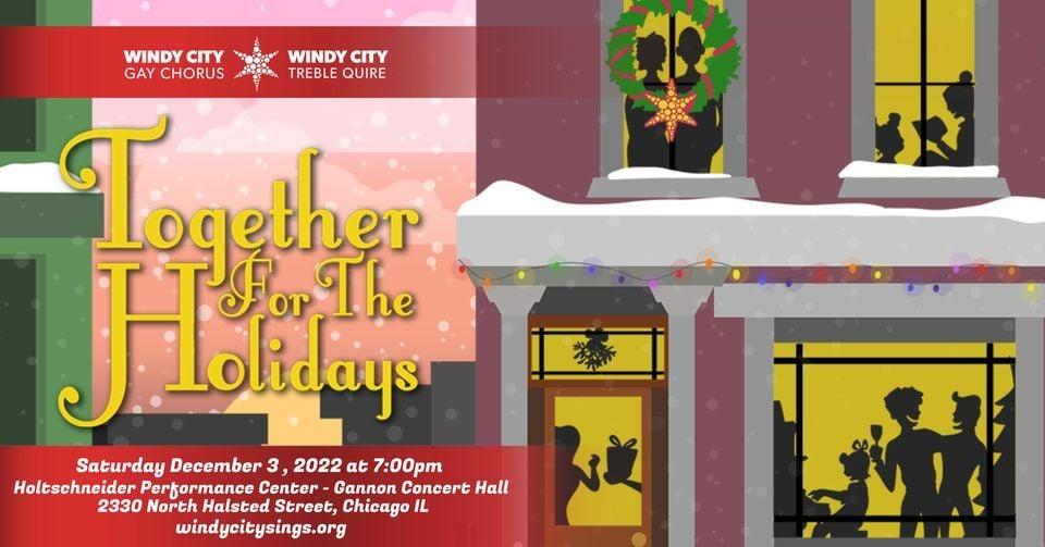 Together for the Holidays - Our 2022 Holiday Concert